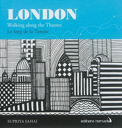 Couverture_London : walking along the Thames = London : le long de la Tamise