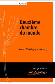 Couverture_Deuxi&egrave;me chambre du monde