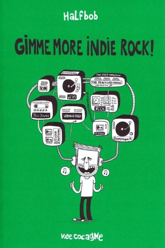 Gimme more indie rock !