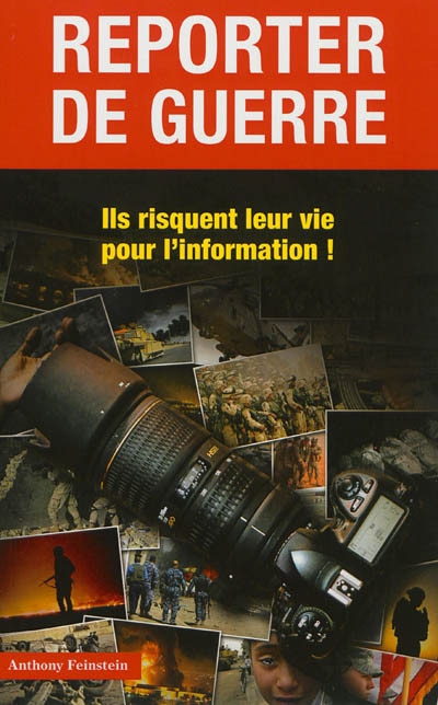 Front cover_Reporter de guerre : ils risquent leur vie pour l'information !