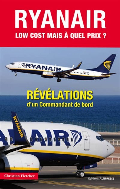Front cover_Ryan Air, low cost... mais à quel prix ?