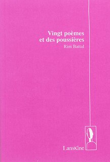 Couverture_Vingt po&egrave;mes et des poussi&egrave;res