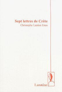 Couverture_Sept lettres de Cr&egrave;te