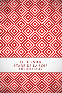 Couverture_Le dernier stade de la soif