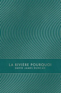 La rivière Pourquoi