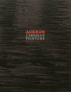 Front cover_Aubrun, l'absolue peinture