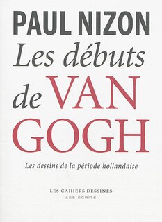Couverture_Les débuts de Van Gogh