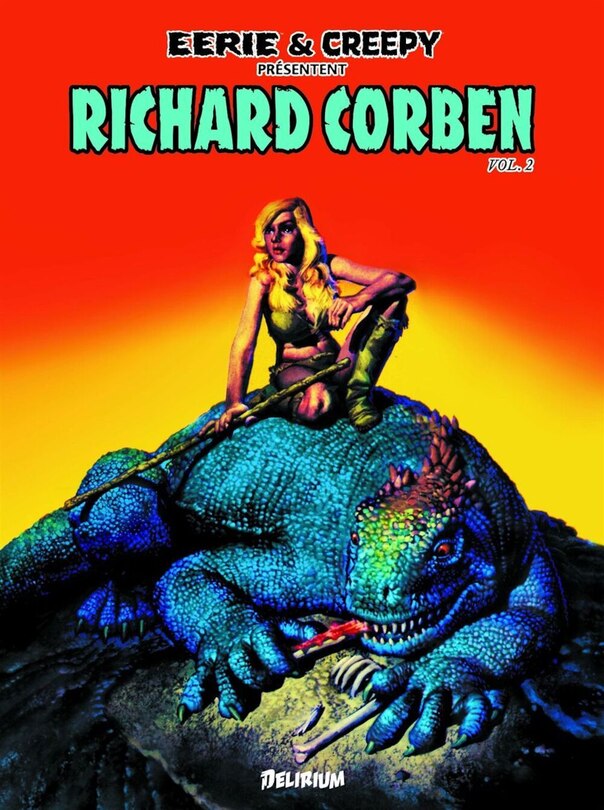 Front cover_Eerie et Creepy présentent : Richard Corben, Vol. 2