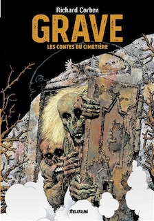 Front cover_Grave : les contes du cimetière ; Denaeus