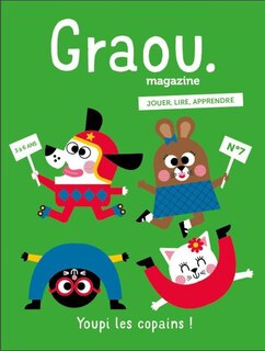 Magazine Graou, no 07: Amis (Les)