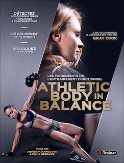 Front cover_Athletic Body In Balance - Les Fondements De L'entraînement Fonctionnel