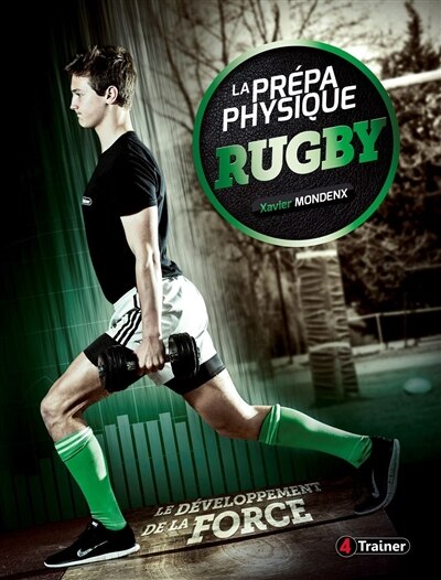 Couverture_La prépa physique Rugby, Tome 2: Le développement de la Force