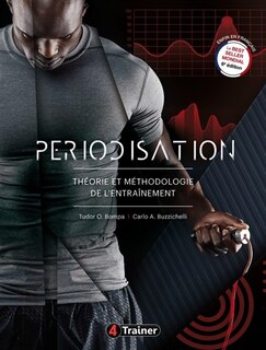 Front cover_PÉRIODISATION : THÉORIE ET MÉTHODOLOGIE DE L'ENTRAÎNEMENT