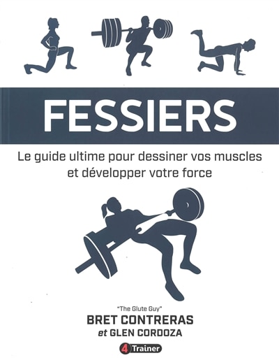 Front cover_FESSIERS : LE GUIDE ULTIME POUR DESSINER VOS MUSCLES ET DÉVELOPPER VOTRE FORCE