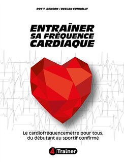 Front cover_ENTRAÎNER SA FRÉQUENCE CARDIAQUE
