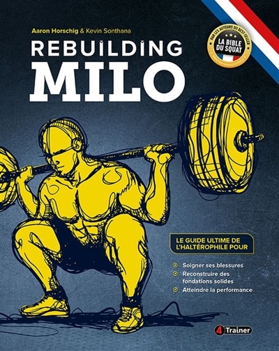 Front cover_REBUILDING MILO : LE GUIDE ULTIME DE L'HALTÉROPHILE POUR SOULAGER SES BLESSURES