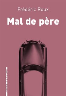 Front cover_Mal de p&egrave;re