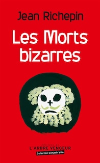 Front cover_Les morts bizarres