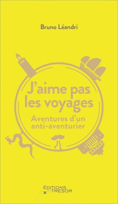 Couverture_J'aime pas les voyages