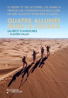Couverture_Quatre allum&eacute;s dans le Sahara