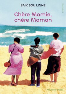 Front cover_Chère Mamie, chère Maman