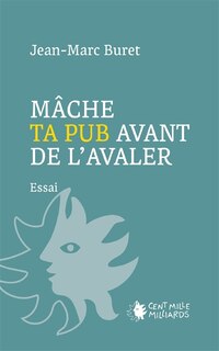 Front cover_Mâche ta pub avant de l'avaler !