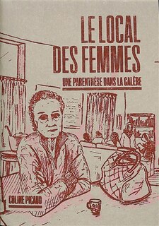 Couverture_Le Local des femmes : une parenthèse dans la galère