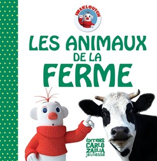 Les animaux de la ferme