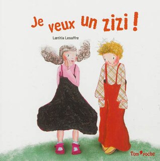 Front cover_Je veux un zizi !