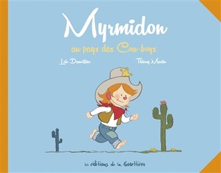Couverture_Myrmidon Au Pays Des Cow-boys