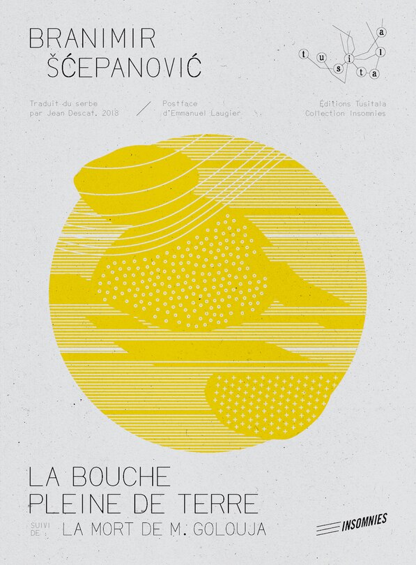 Couverture_La bouche pleine de terre ; La mort de M. Golouja