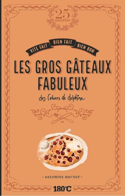 Front cover_Les gros gâteaux fabuleux