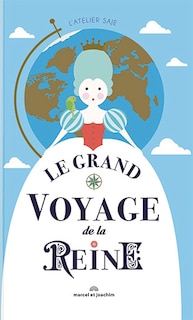 Couverture_Le grand voyage de la reine