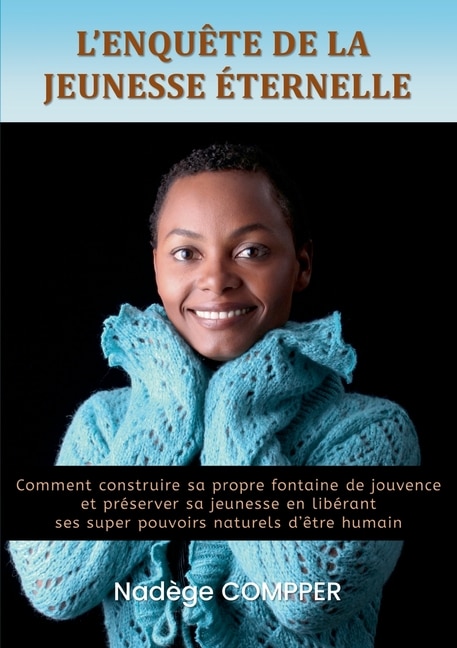 Front cover_L'enquête de la jeunesse éternelle