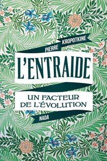 L' entraide, un facteur de l'évolution