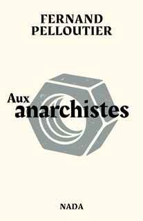 Front cover_Aux anarchistes