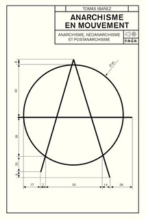 Front cover_Anarchisme en mouvement : anarchisme, néoanarchisme et postanarchisme