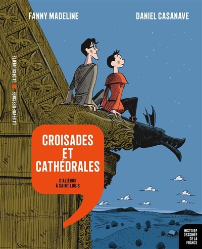 Couverture_Croisades et cathédrales