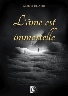 L' âme est immortelle