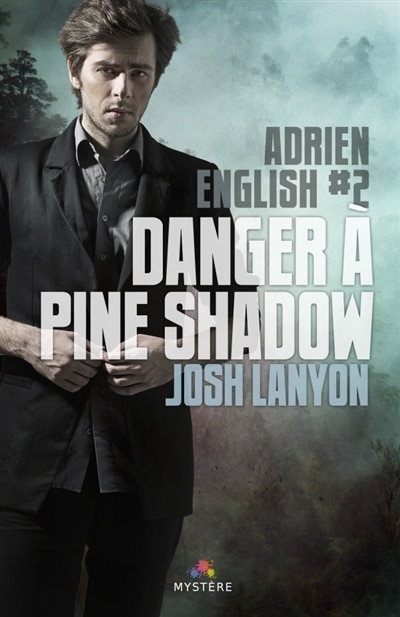 Couverture_Danger &agrave; Pine Shadow