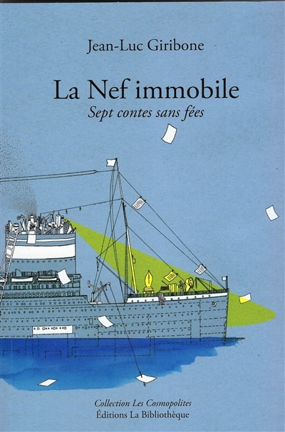 Front cover_La nef immobile : sept contes sans fées