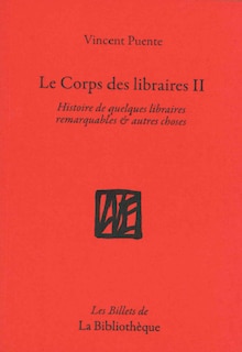 Couverture_Histoire de quelques libraires remarquables & autres choses