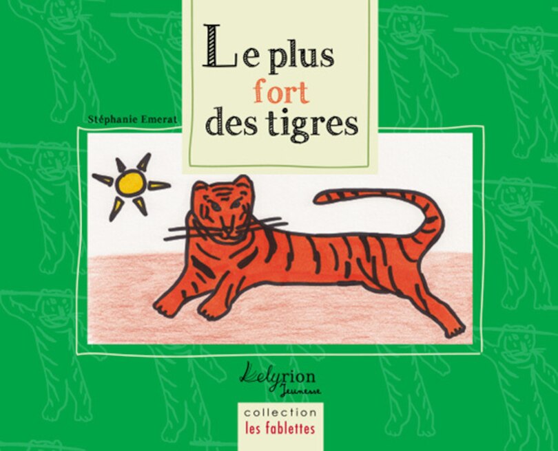 Front cover_Le plus fort des tigres
