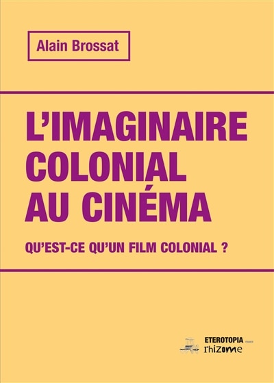Couverture_L' imaginaire colonial au cinéma
