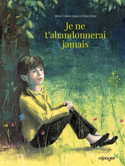Front cover_Je ne t'abandonnerai jamais