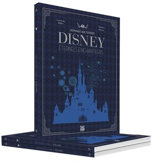 Couverture_Hommage aux studios Disney, éternels enchanteurs