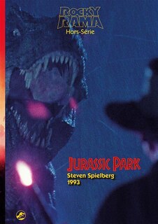 Couverture_Rockyrama, hors série. Jurassic Park : Steven Spielberg : 1993