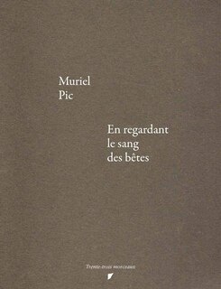 En regardant le sang des bêtes ; Notes sur le montage documentaire