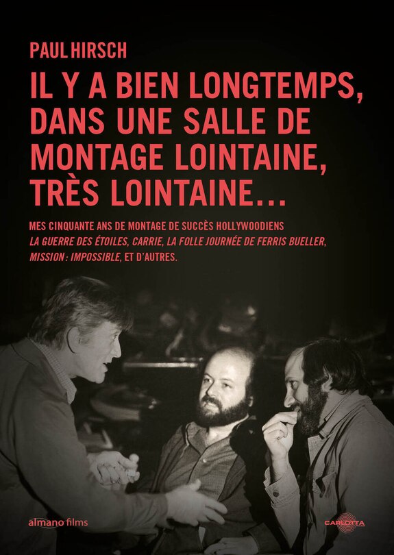 Couverture_Il y a bien longtemps, dans une salle de montage lointaine, très lointaine...