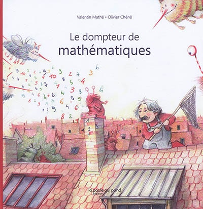 Le dompteur de mathématiques